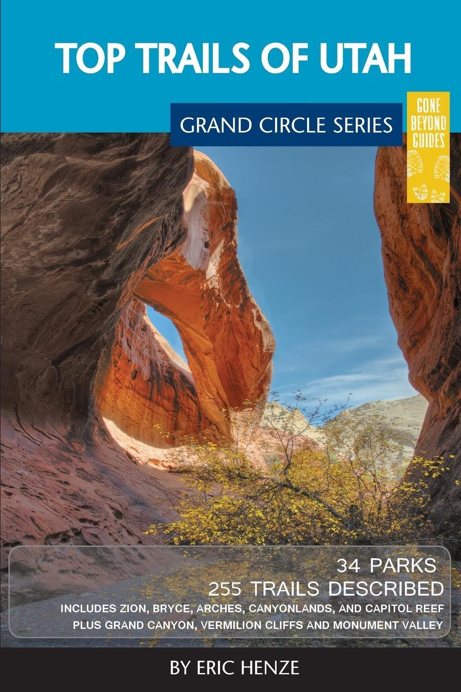 Cover: 9780997137026 | Top Trails of Utah | Eric Henze | Taschenbuch | Paperback | Englisch
