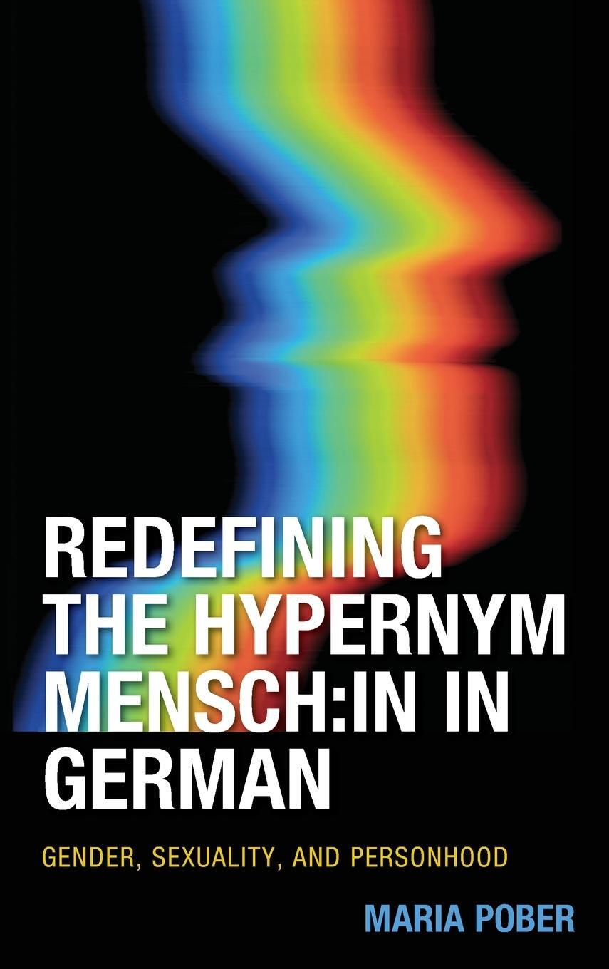 Cover: 9781793638052 | Redefining the Hypernym Mensch | Maria Pober | Buch | Englisch | 2023