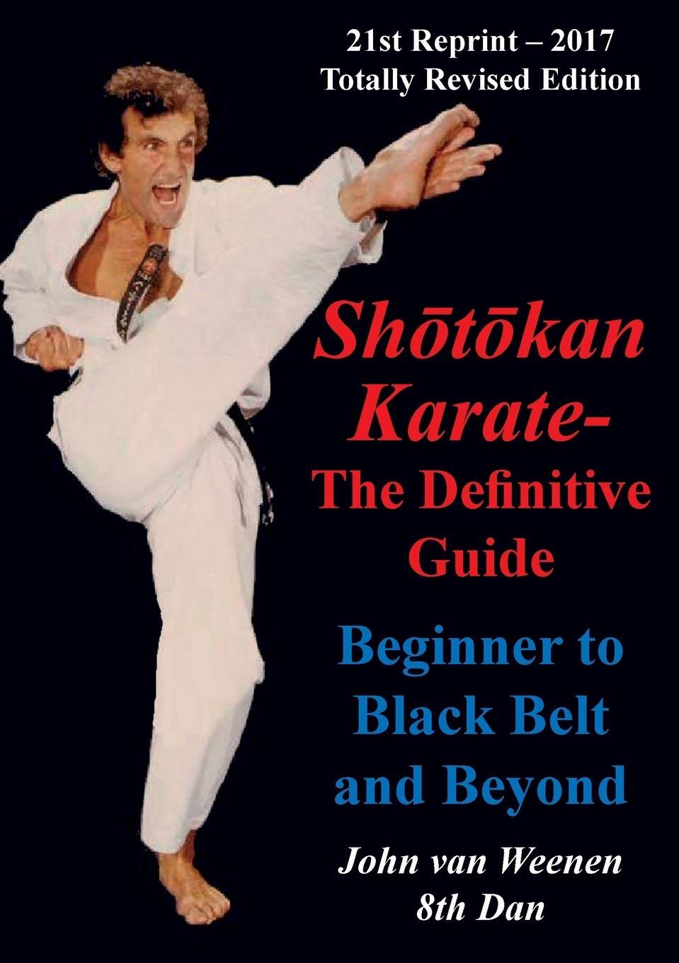 Cover: 9781787195684 | Shotokan Karate - The Definitive Guide | John Van Weenen | Taschenbuch