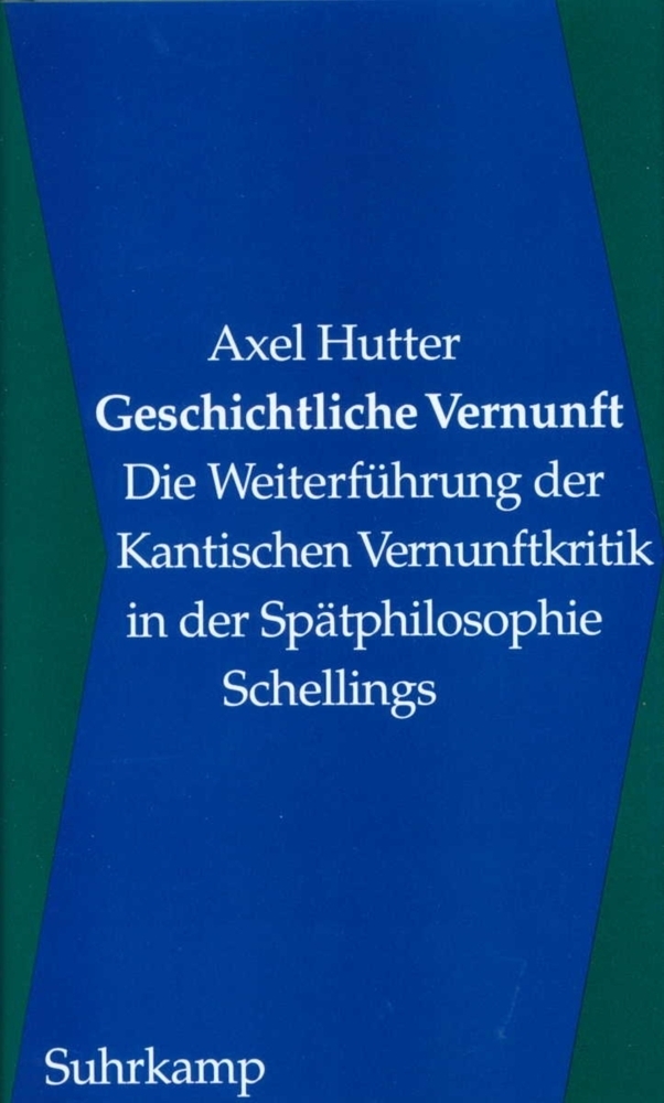 Cover: 9783518582237 | Geschichtliche Vernunft | Axel Hutter | Buch | Suhrkamp