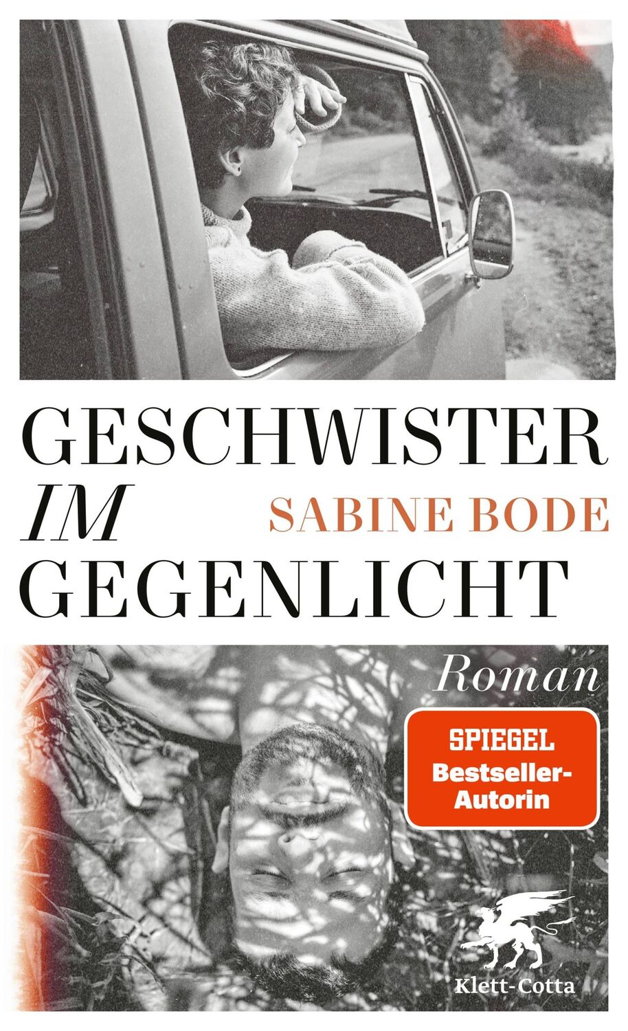 Cover: 9783608987478 | Geschwister im Gegenlicht | Roman | Sabine Bode | Buch | 317 S. | 2023