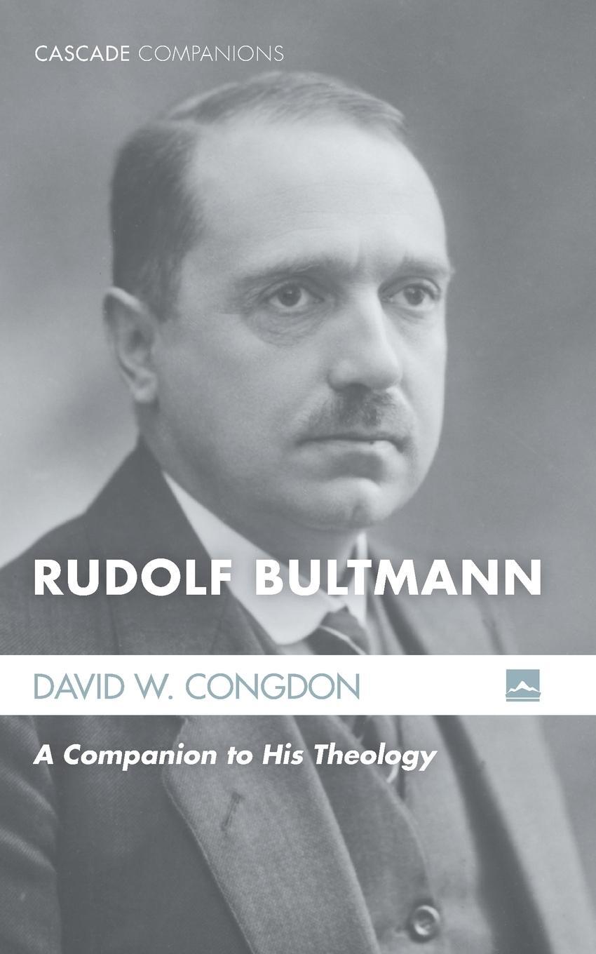 Cover: 9781625647481 | Rudolf Bultmann | David W. Congdon | Taschenbuch | Paperback | 2015