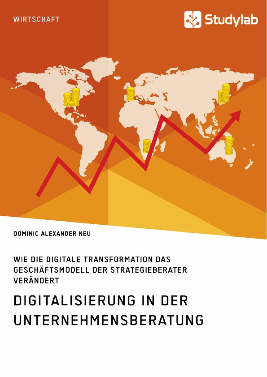 Cover: 9783960954910 | Digitalisierung in der Unternehmensberatung. Wie die digitale...