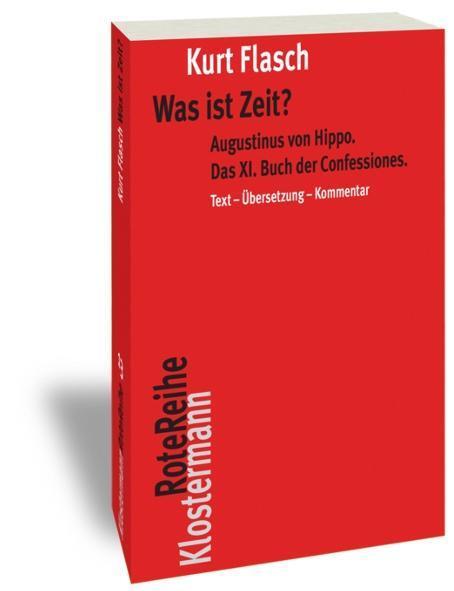 Cover: 9783465042631 | Was ist Zeit? | Kurt Flasch | Taschenbuch | Deutsch | 2016