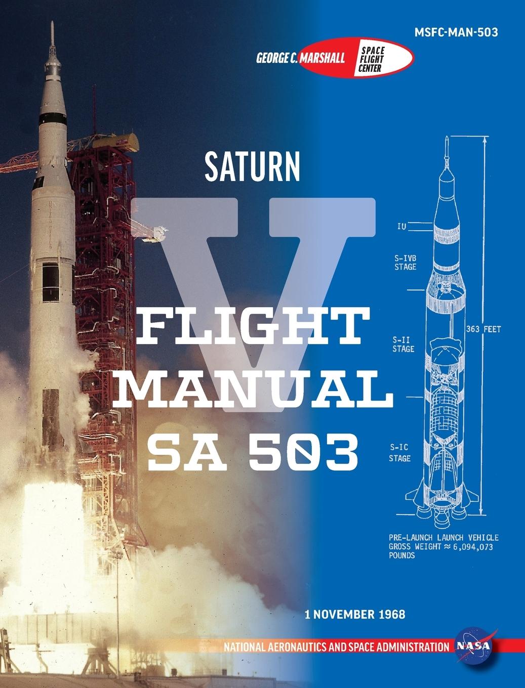 Cover: 9781839310515 | Saturn V Flight Manual Sa 503 | Nasa | Buch | Englisch | 2012