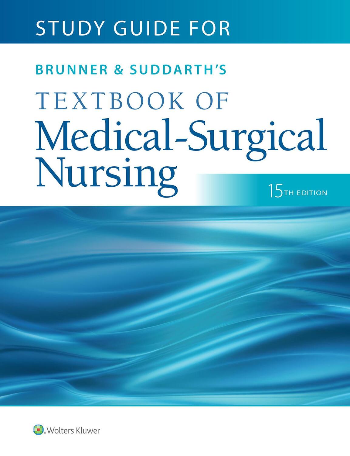 Cover: 9781975163259 | Study Guide for Brunner &amp; Suddarth's Textbook of Medical-Surgical...