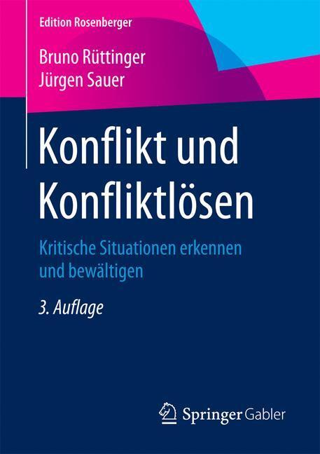 Cover: 9783658078119 | Konflikt und Konfliktlösen | Bruno Rüttinger (u. a.) | Taschenbuch