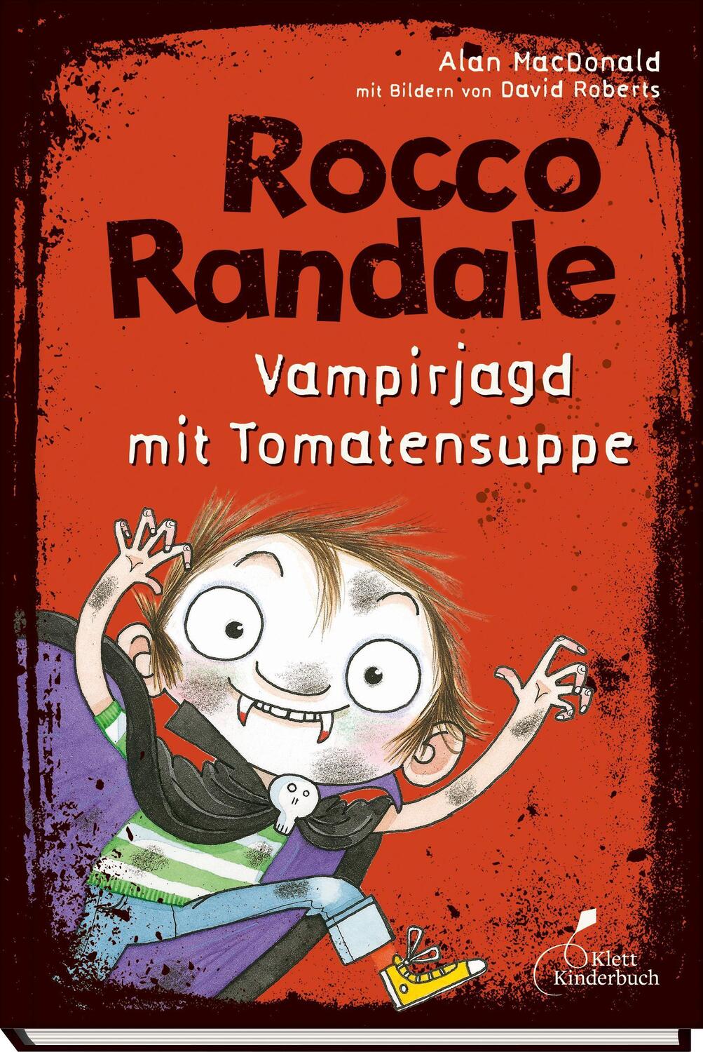 Cover: 9783954700790 | Rocco Randale 10. Vampirjagd mit Tomatensuppe | Alan Macdonald | Buch