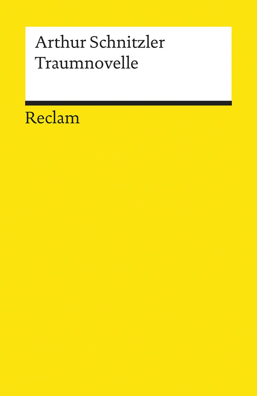 Cover: 9783150184554 | Traumnovelle | Arthur Schnitzler | Taschenbuch | 123 S. | Deutsch