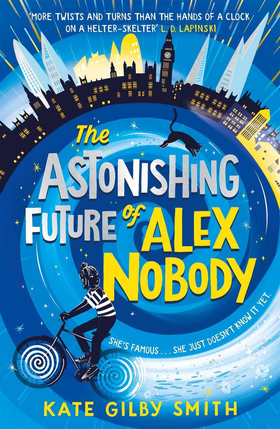 Cover: 9781510108370 | The Astonishing Future of Alex Nobody | Kate Gilby Smith | Taschenbuch