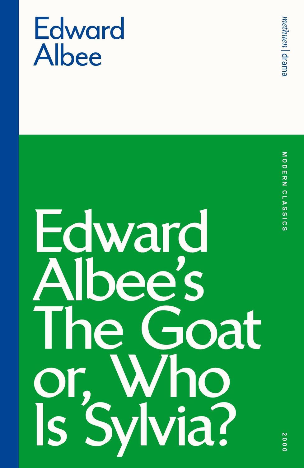 Cover: 9781350184770 | The Goat, or Who is Sylvia? | Edward Albee | Taschenbuch | Englisch