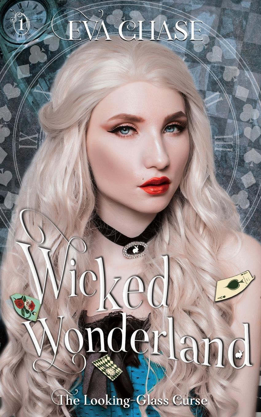 Cover: 9781989096291 | Wicked Wonderland | Eva Chase | Taschenbuch | The Looking-Glass Curse