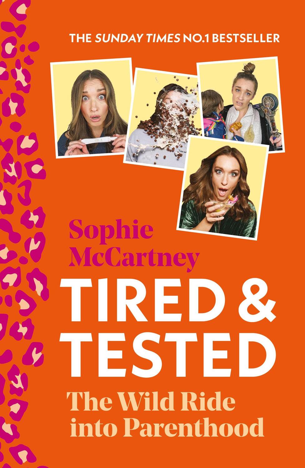 Cover: 9780008475321 | Tired and Tested | The Wild Ride into Parenthood | Sophie McCartney