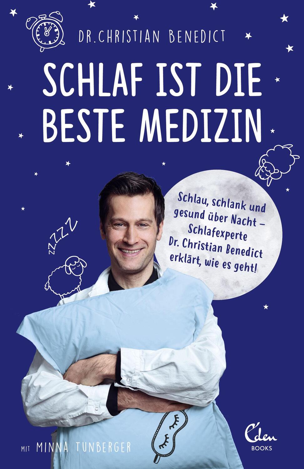 Cover: 9783959102308 | Schlaf ist die beste Medizin | Christian Benedict (u. a.) | Buch