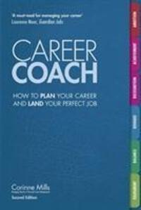 Cover: 9781844556410 | Career Coach | How to Plan Your Career and Land Your Perfect Job