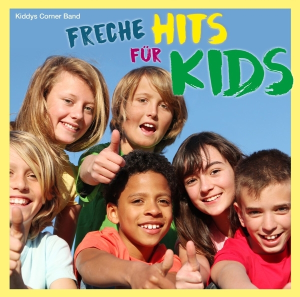 Cover: 4260209721700 | Freche Hits für Kids | CD | Kiddys Corner Band | Audio-CD | CD | 2018
