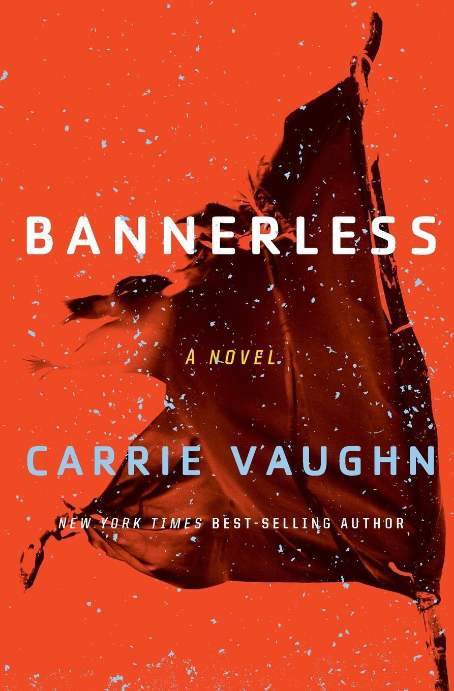 Cover: 9780544947306 | Bannerless | Carrie Vaughn | Taschenbuch | Paperback | Englisch | 2017