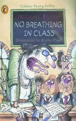 Cover: 9780141300221 | No Breathing in Class | Michael Rosen | Taschenbuch | Englisch | 2003