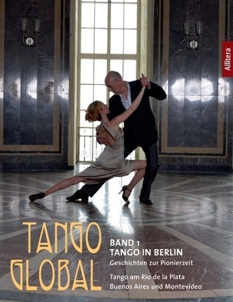 Cover: 9783869066981 | Tango Global. Bd.1 | Tango global | BUCH & media | EAN 9783869066981