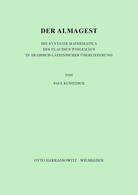 Cover: 9783447015172 | Der Almagest | Paul Kunitzsch | Taschenbuch | Harrassowitz