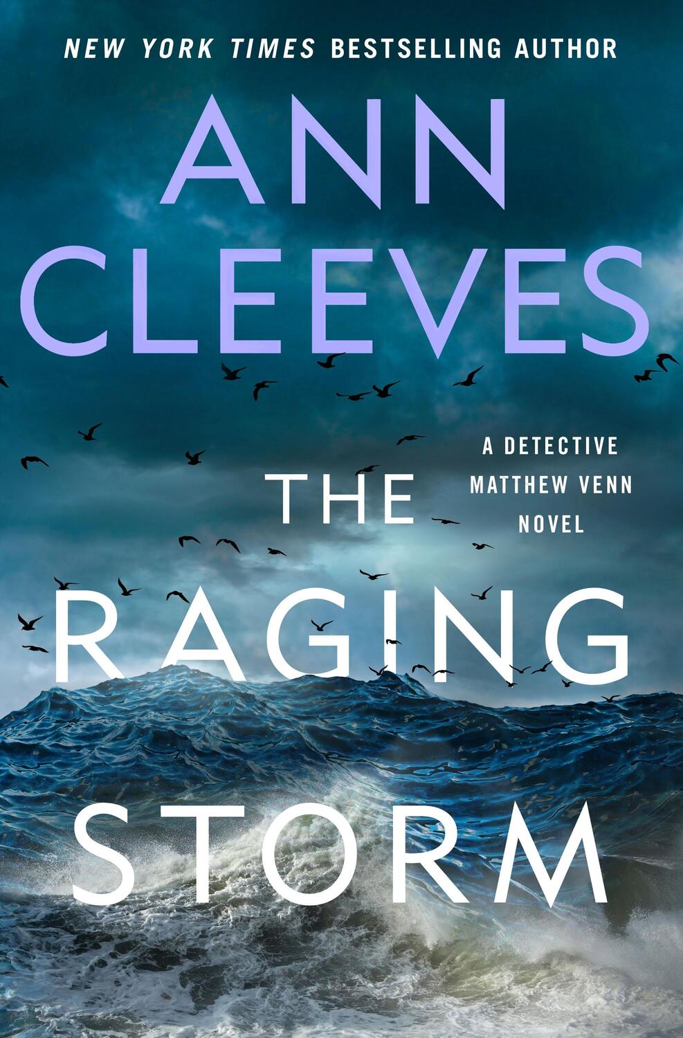 Cover: 9781250836779 | The Raging Storm | A Detective Matthew Venn Novel | Ann Cleeves | Buch
