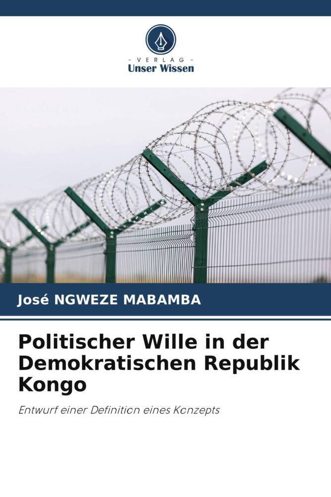 Cover: 9786205024607 | Politischer Wille in der Demokratischen Republik Kongo | Mabamba