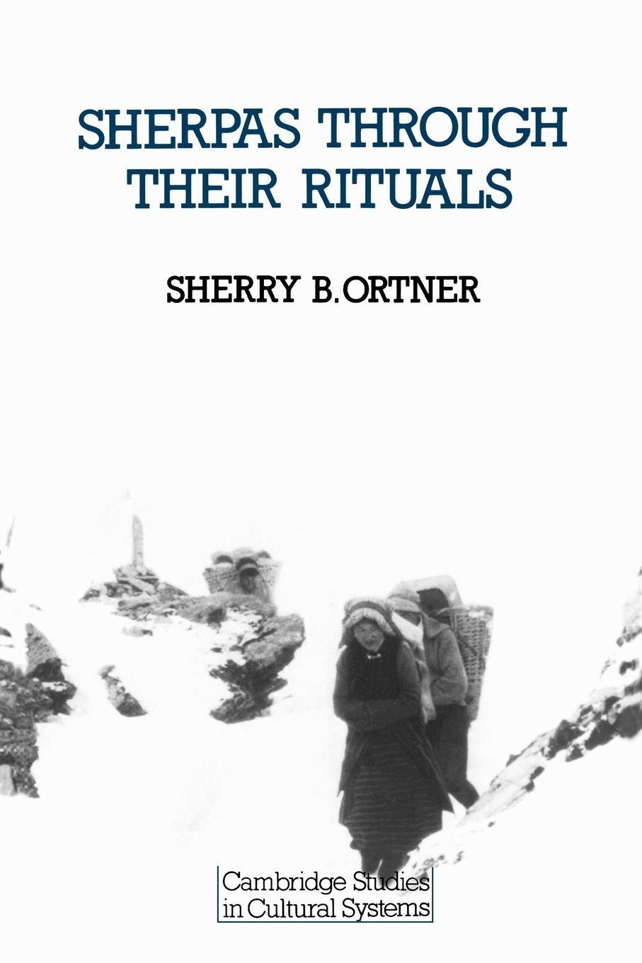 Cover: 9780521292160 | Sherpas Through Their Rituals | Sherry B. Ortner | Taschenbuch | 2001