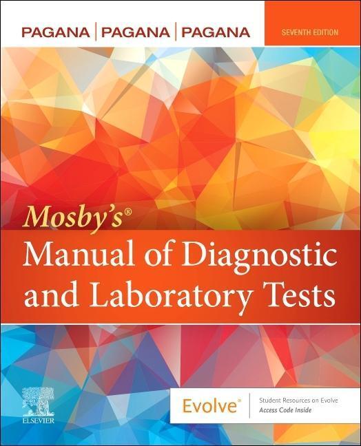 Cover: 9780323697033 | Mosby's (R) Manual of Diagnostic and Laboratory Tests | Pagana (u. a.)