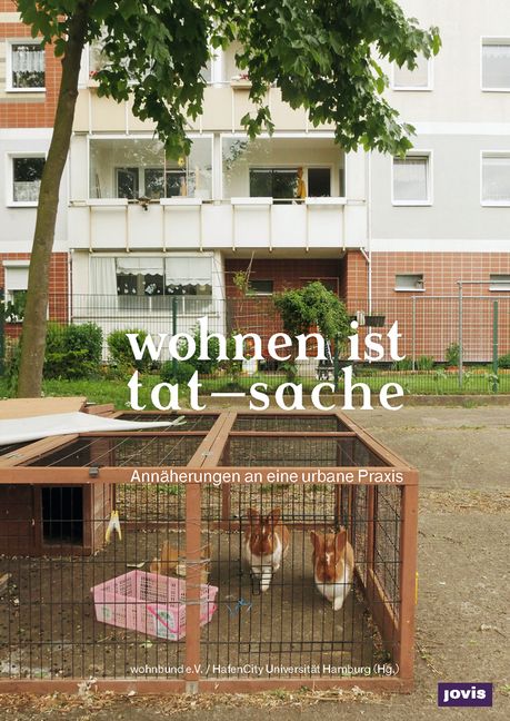 Cover: 9783868594072 | wohnen ist tat-sache | wohnbund e.V. (u. a.) | Taschenbuch | 2016