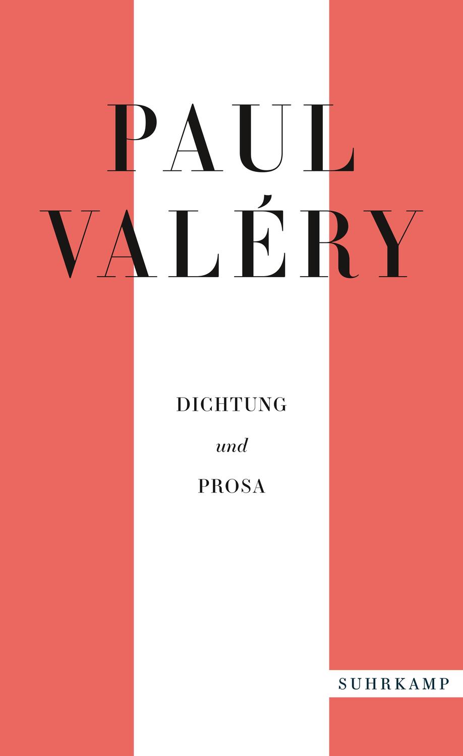 Cover: 9783518472149 | Paul Valéry: Dichtung und Prosa | Paul Valéry | Taschenbuch | 700 S.