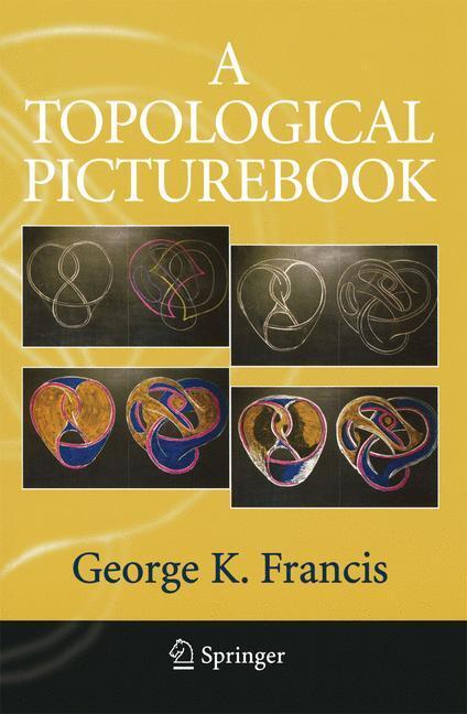 Cover: 9780387345420 | A Topological Picturebook | George K. Francis | Taschenbuch | Englisch
