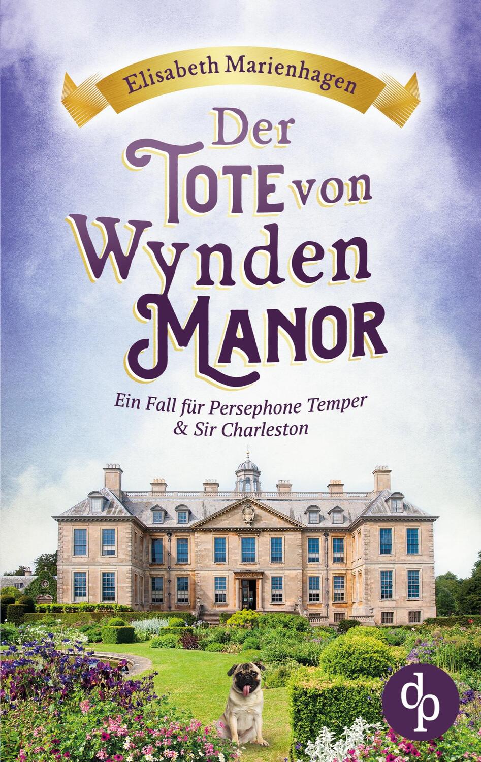 Cover: 9783960878506 | Der Tote von Wynden Manor | Elisabeth Marienhagen | Taschenbuch | 2023