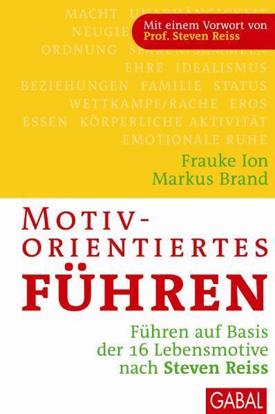 Cover: 9783869360058 | Motivorientiertes Führen | Frauke K. Ion (u. a.) | Buch | Deutsch