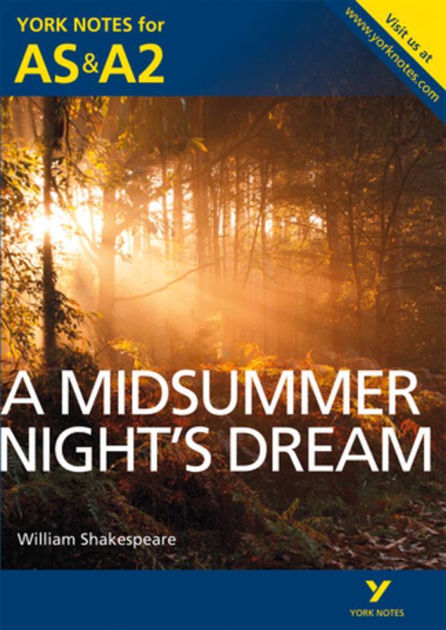 Cover: 9781447948841 | A Midsummer Night's Dream: York Notes for AS &amp; A2 | Taschenbuch | 2013