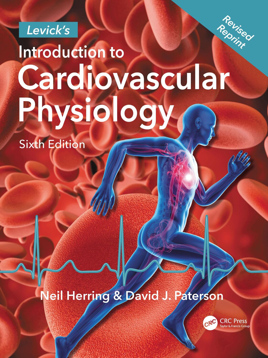 Cover: 9781498739849 | Levick's Introduction to Cardiovascular Physiology | Herring (u. a.)
