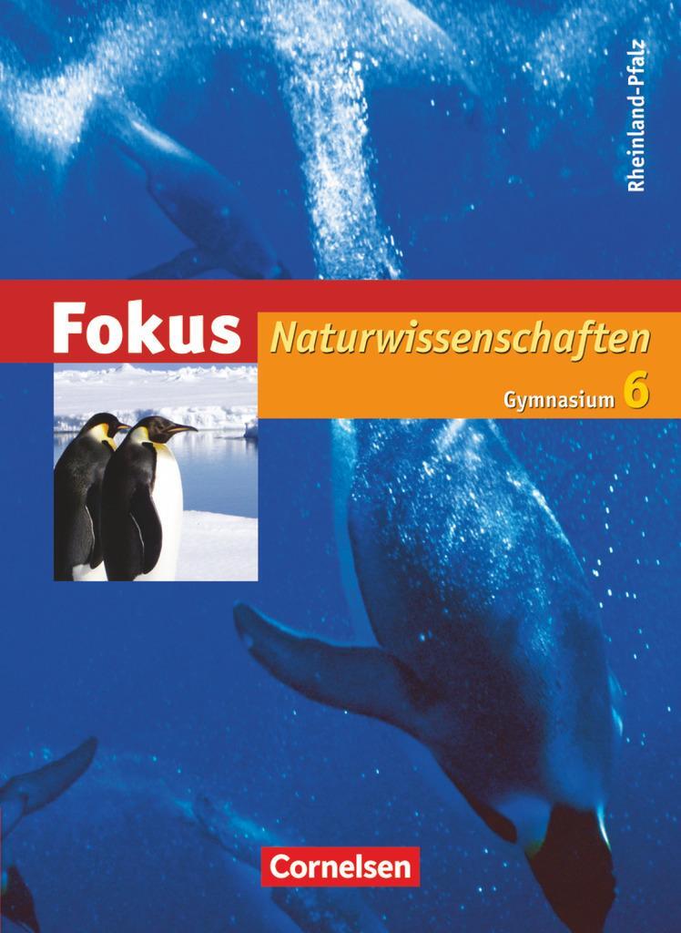 Cover: 9783060102952 | Fokus Naturwissenschaften 6. Schuljahr. Schülerbuch. Gymnasium...