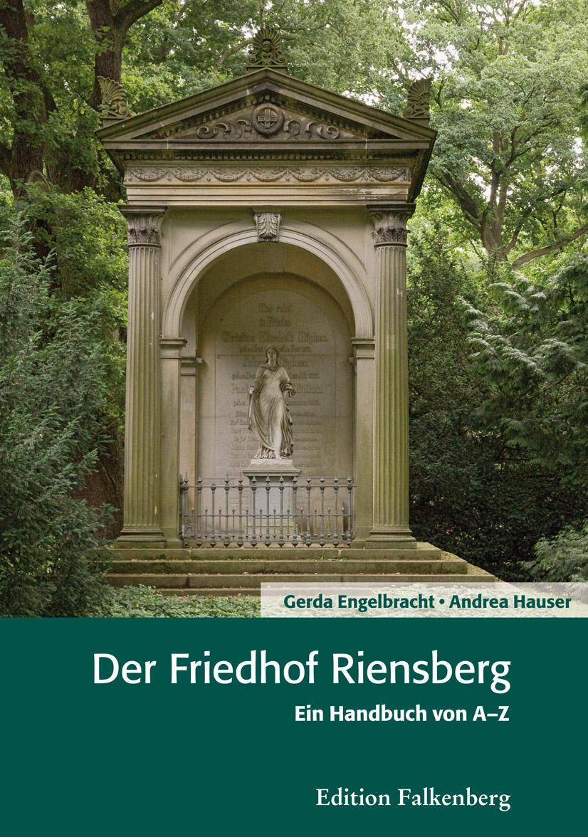 Cover: 9783954940790 | Der Friedhof Riensberg | Ein Handbuch von A bis Z | Taschenbuch | 2015