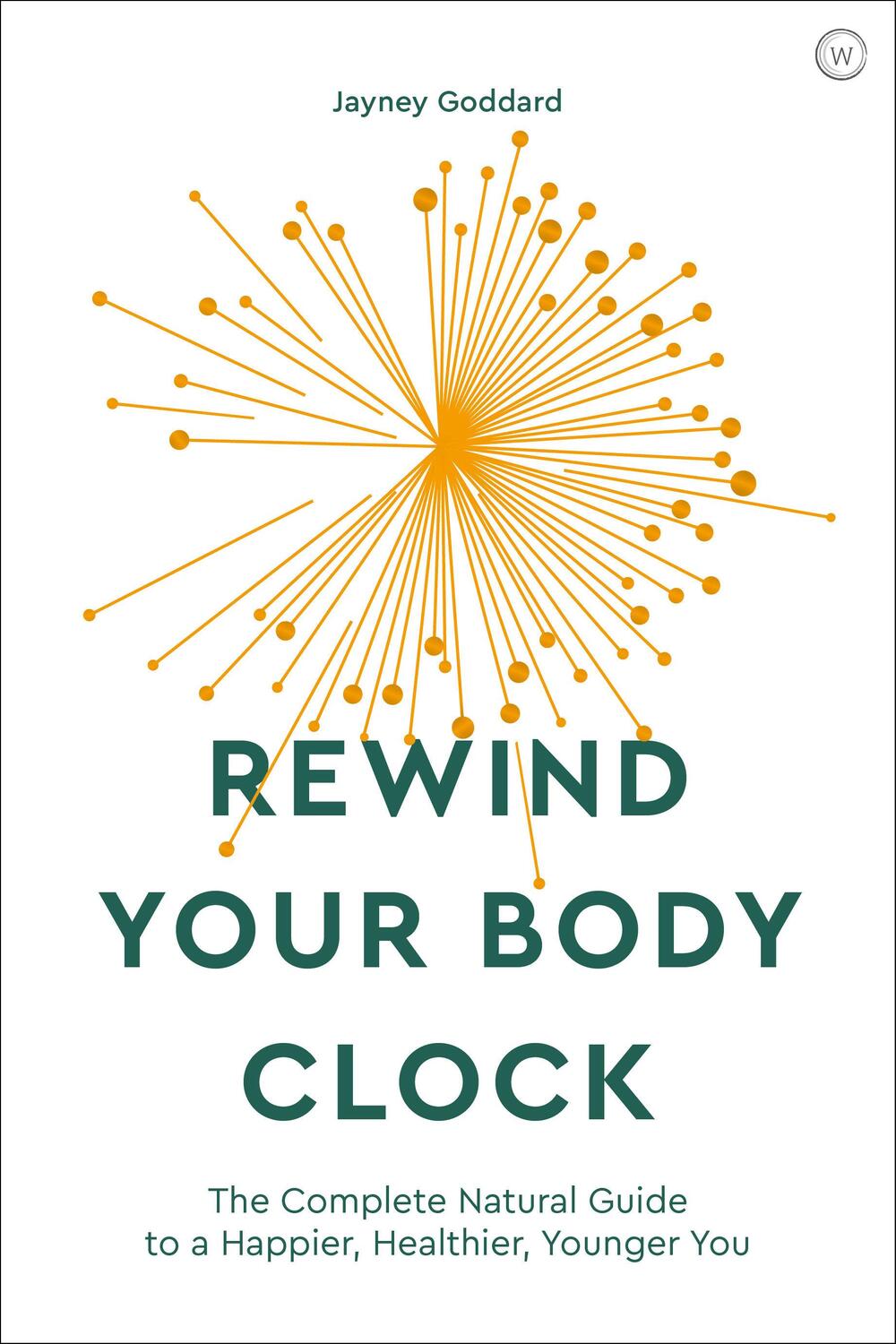 Cover: 9781786782168 | Rewind Your Body Clock | Jayney Goddard | Taschenbuch | Englisch
