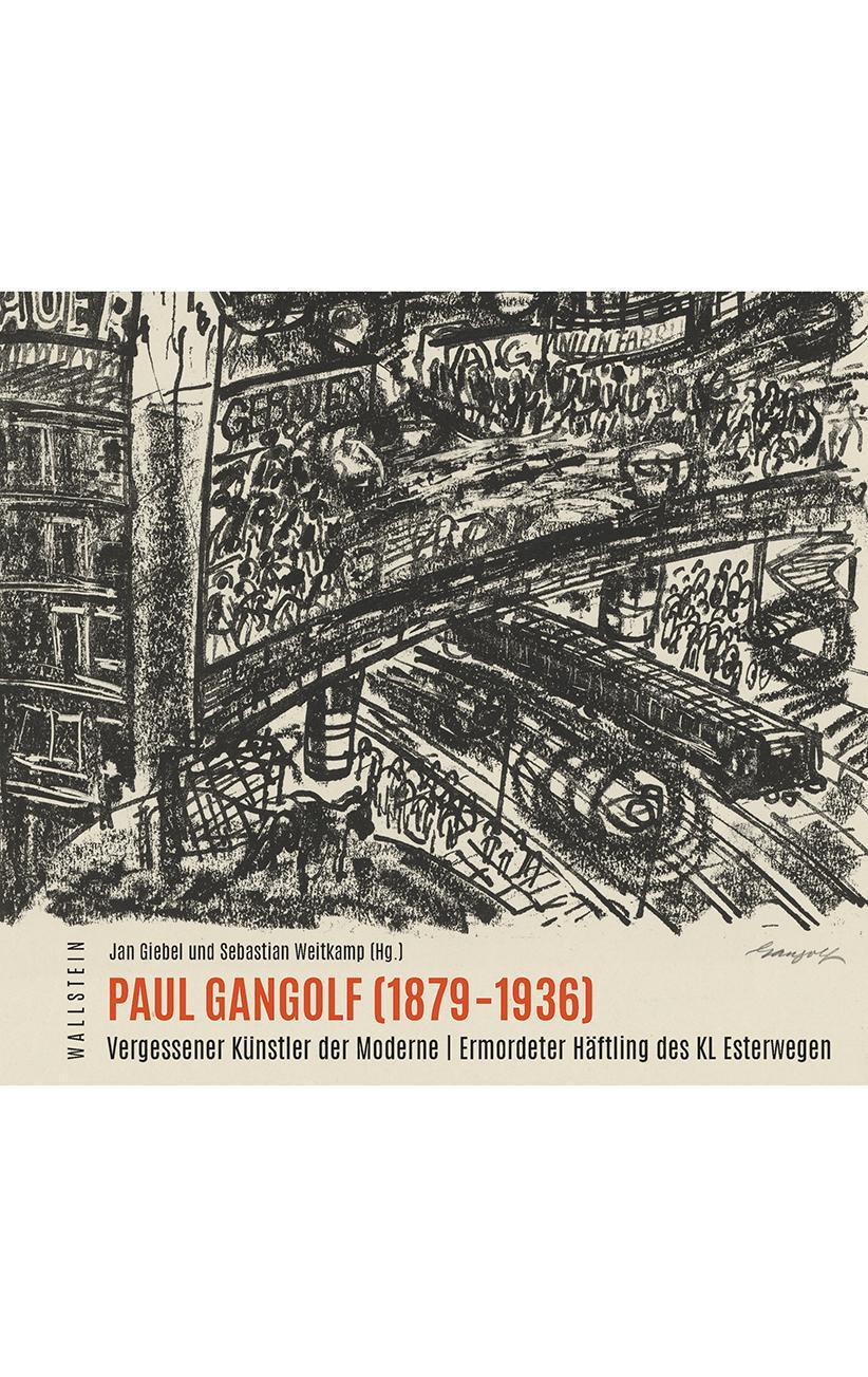 Cover: 9783835339163 | Paul Gangolf (1879-1936) | Jan Giebel (u. a.) | Taschenbuch | 160 S.