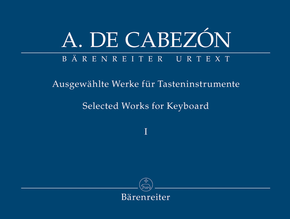 Cover: 9790006529216 | Ausgewahlte Werke 1 Tasteninstr. | Antonio de Cabezón | Buch