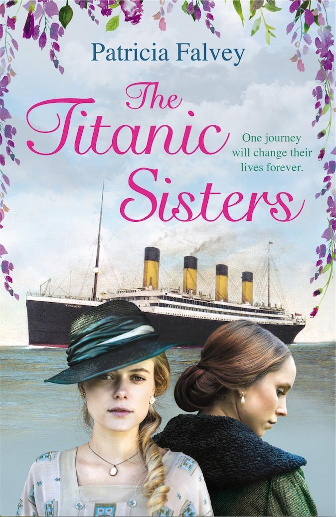 Cover: 9781786490643 | The Titanic Sisters | Patricia Falvey | Taschenbuch | Englisch | 2019