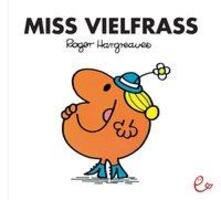 Cover: 9783941172722 | Miss Vielfraß | Mr. Men und Little Miss | Roger Hargreaves | Buch