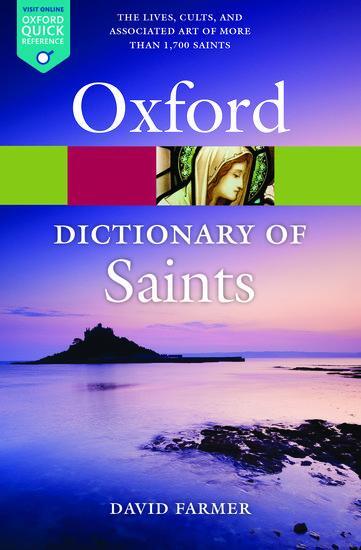 Cover: 9780199596607 | The Oxford Dictionary of Saints, Fifth Edition Revised | David Farmer