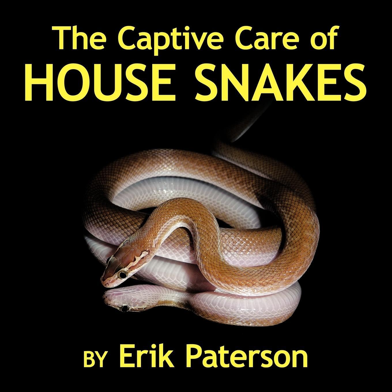 Cover: 9781452044477 | The Captive Care of House Snakes | Erik Paterson | Taschenbuch | 2011
