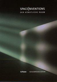 Cover: 9783851601848 | Space Inventions | Der künstliche Raum, Dt/engl | Buch | 160 S. | 2010