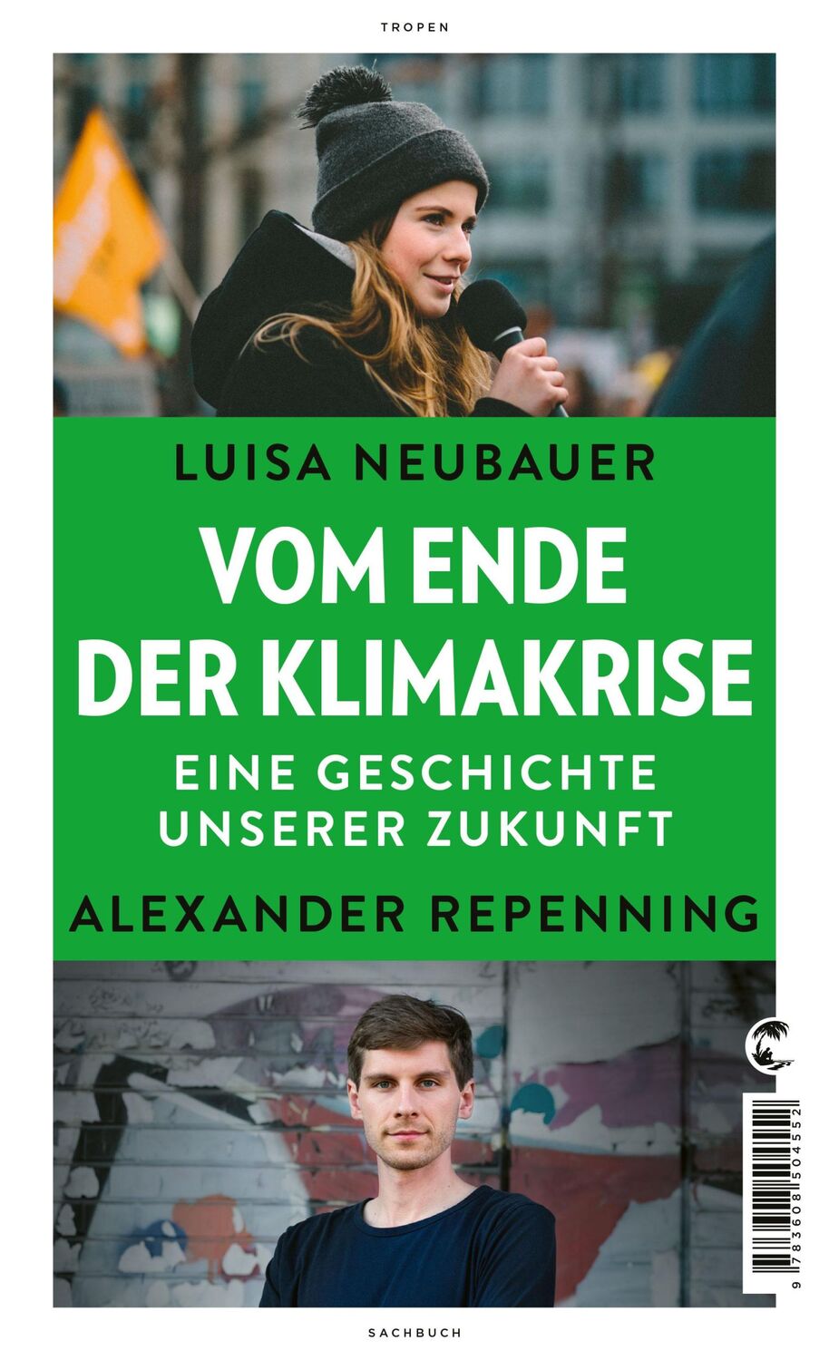 Cover: 9783608504552 | Vom Ende der Klimakrise | Eine Geschichte unserer Zukunft | Buch