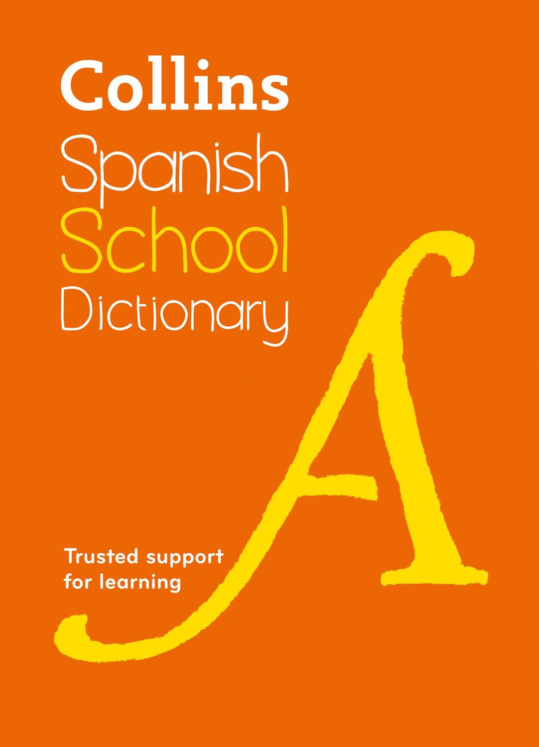 Cover: 9780008257972 | Spanish School Dictionary | Trusted Support for Learning | Taschenbuch