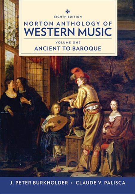 Cover: 9780393656411 | Norton Anthology of Western Music | J. Peter Burkholder (u. a.) | Buch