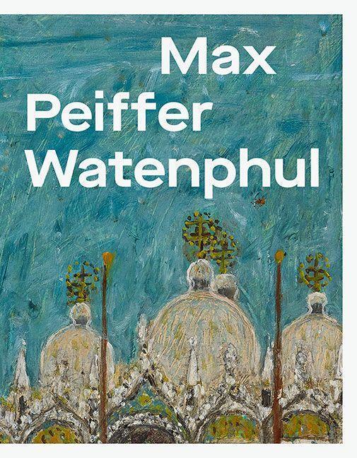 Bild: 9783954986668 | Max Peiffer Watenphul | Frédéric Bußmann (u. a.) | Buch | Deutsch
