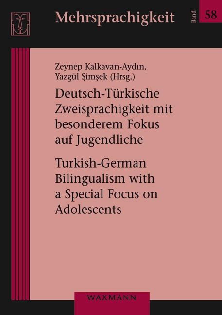 Cover: 9783830948759 | Deutsch-Türkische Zweisprachigkeit mit besonderem Fokus auf...